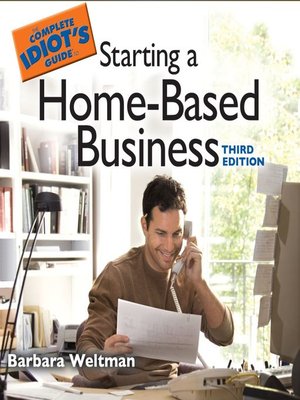 cover image of The Complete Idiot's Guide to Starting a Home-Based Business